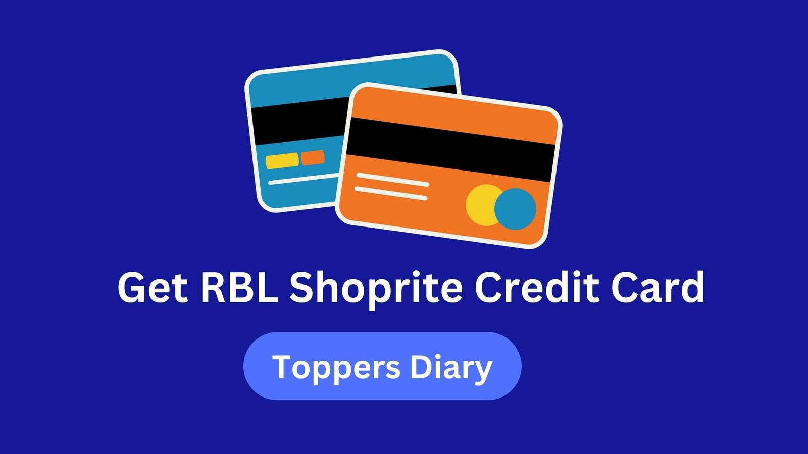 RBL Shoprite Credit Card Best Card in 2023