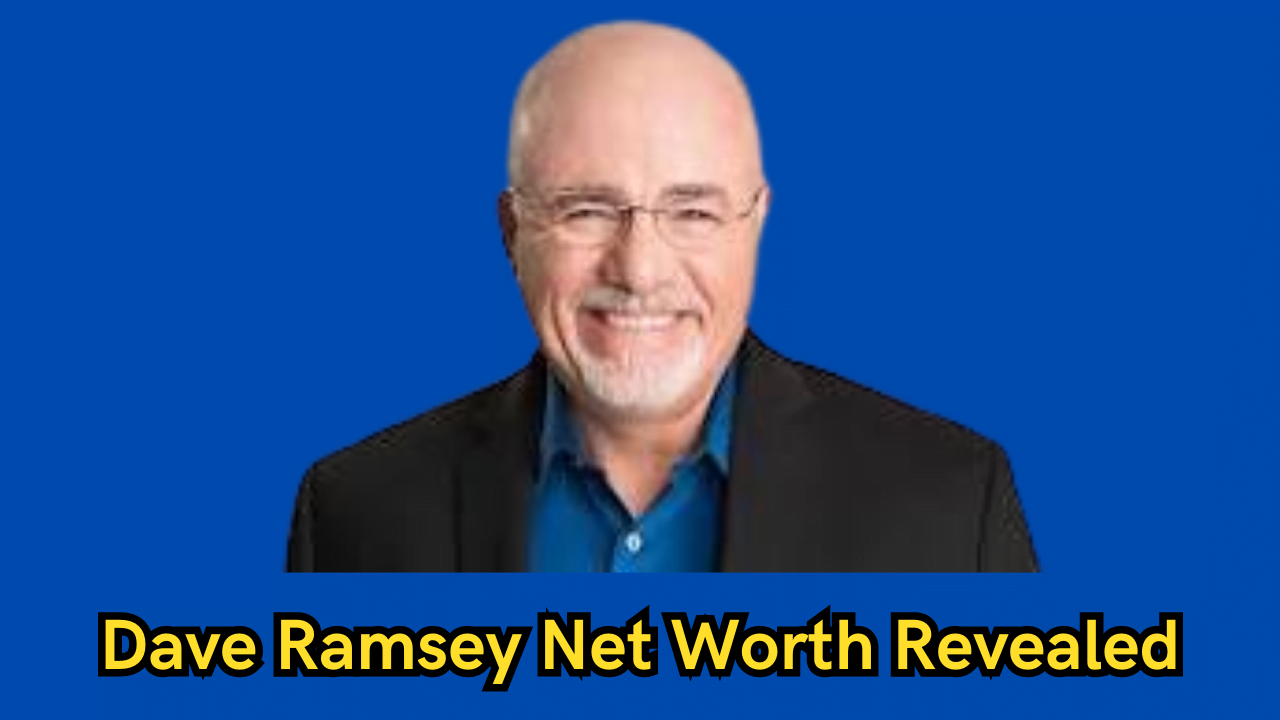 Dave Ramsey Net Worth Revealed