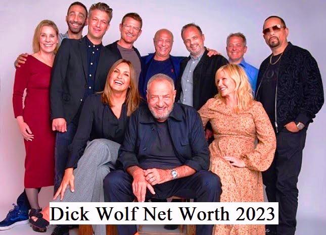 Dick Wolf Net Worth 2023