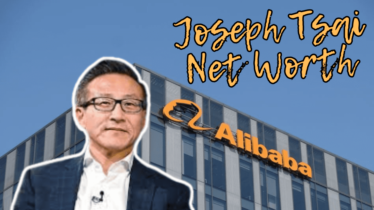 Joseph Tsai Net Worth: The Billionaire Behind Alibaba's Success